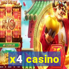 x4 casino